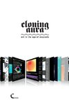 Cloning Aura. Art in the Age of Copycats