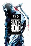Black Road - Die Schwarze Straße