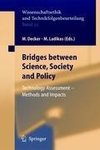 Bridges between Science, Society and Policy