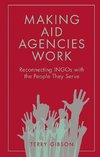 Making Aid Agencies Work