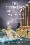MYTHOLOGY OF GLOBAL WARMING
