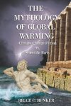 The Mythology of Global Warming