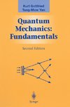 Quantum Mechanics: Fundamentals