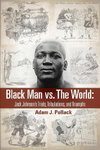 Black Man vs. The World