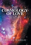 The Cosmology of Love