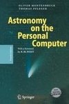 Astronomy on the Personal Computer. Mit CD-ROM