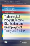 Technological Progress, Income Distribution, and Unemployment