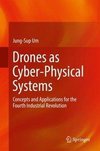 Drones as Cyber-Physical Systems