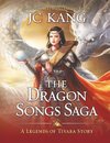 Kang, J: Dragon Songs Saga