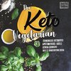 The Keto Vegetarian
