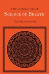 The Hindu-Yogi Science of Breath