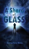 A Shard of Glass