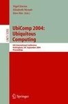 UbiComp 2004: Ubiquitous Computing
