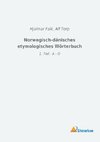Norwegisch-dänisches etymologisches Wörterbuch