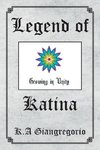 Legend of Katina