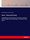 Chess - Theory & Practice