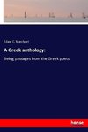 A Greek anthology: