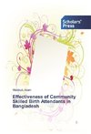 Effectiveness of Community Skilled Birth Attendants in Bangladesh