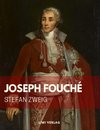 Stefan Zweig: Joseph Fouché