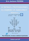 Le manuel professionnel du diamant de naissance 1