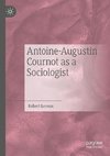 Antoine-Augustin Cournot as a Sociologist