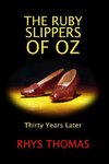 THE RUBY SLIPPERS OF OZ
