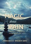 The Magic About Pain