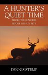 A Hunter's Quiet Time