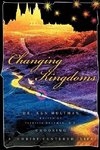 Changing Kingdoms