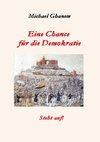 Eine Chance für die Demokratie