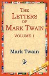 The Letters of Mark Twain Vol.1
