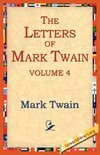 The Letters of Mark Twain Vol.4