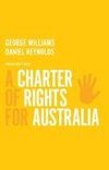 Williams, G:  A Charter of Rights for Australia