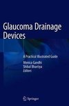 Glaucoma Drainage Devices