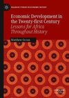 Economic Development in the Twenty-first Century