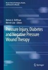 Pressure Injury, Diabetes and Negative Pressure Wound Therap