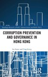Corruption Prevention and Governance in Hong Kong