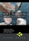 Soul Survival in Corporate America
