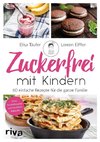 Zuckerfrei mit Kindern