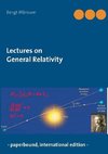 Lectures on General Relativity