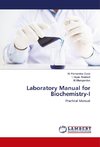 Laboratory Manual for Biochemistry-I