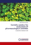 Centella asiatica for evaluation of pharmacological activities
