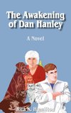 The Awakening of Dan Hanley