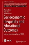Socioeconomic Inequality and Educational Outcomes