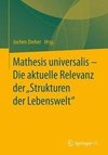 Mathesis universalis - Die aktuelle Relevanz der 