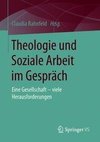 Theologie und Soziale Arbeit im Gespräch