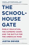 The Schoolhouse Gate
