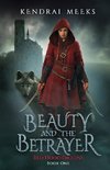 Beauty and the Betrayer