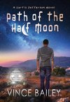Path of the Half Moon