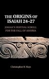The Origins of Isaiah 24-27